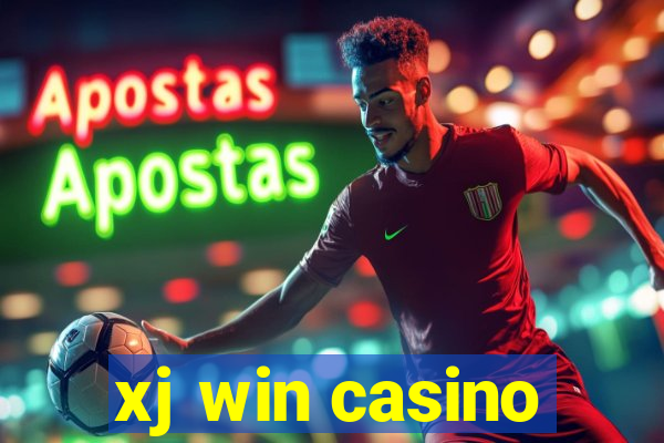 xj win casino